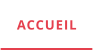 ACCUEIL